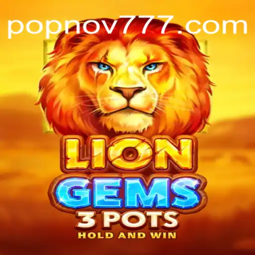 Explorando o Mundo de LionGems3pots: Um Guia Completo