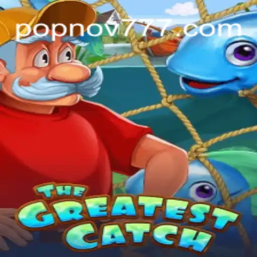 Explorando TheGreatestCatch: A Nova Sensação do POPNOV.COM